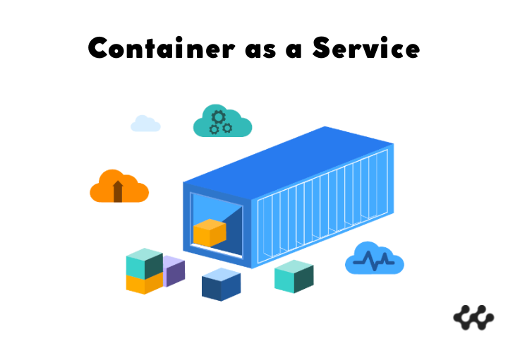 container as a service
